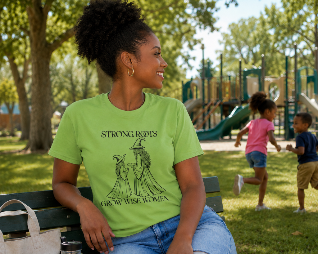 Strong Roots Grow Wise Women T-Shirt | Witchy Mother Daughter Graphic Tee