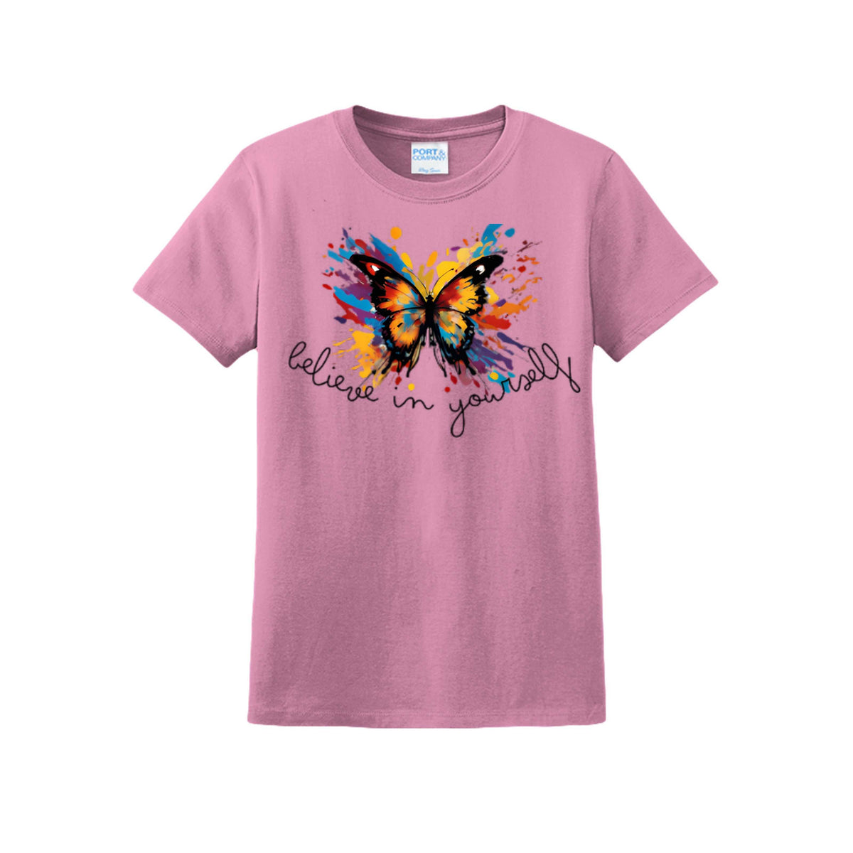 Believe in Yourself T-shirt, Candy Pink front product mockup with colorful butterfly graphic